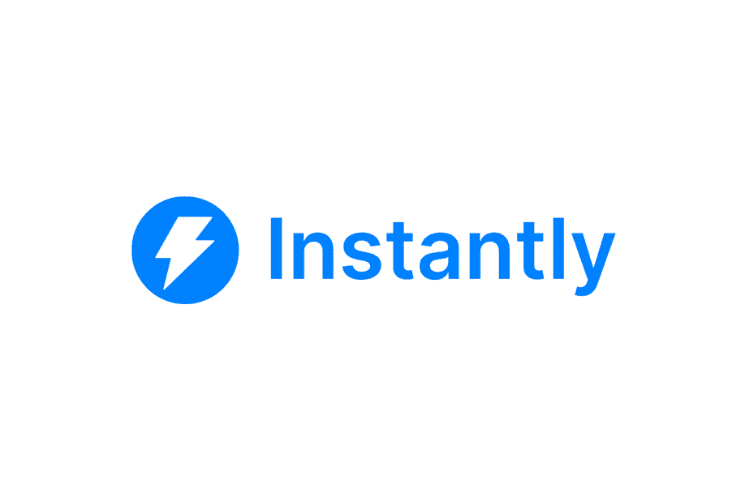 instantly